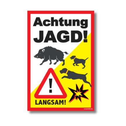 Schild Drückjagd Sicherheit Straße Banner